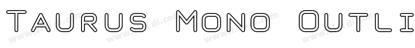 Taurus Mono Outline字体转换